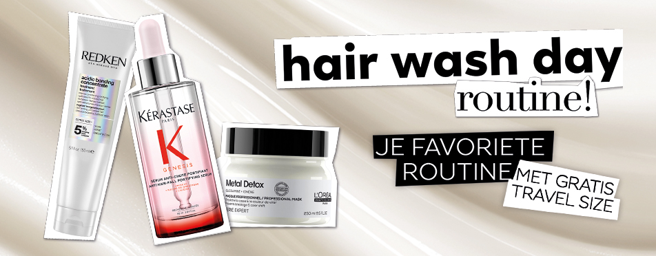 Hair Wash Day: ontdek de exclusieve bundels van Kérastase, Redken & L'Oréal Professionnel